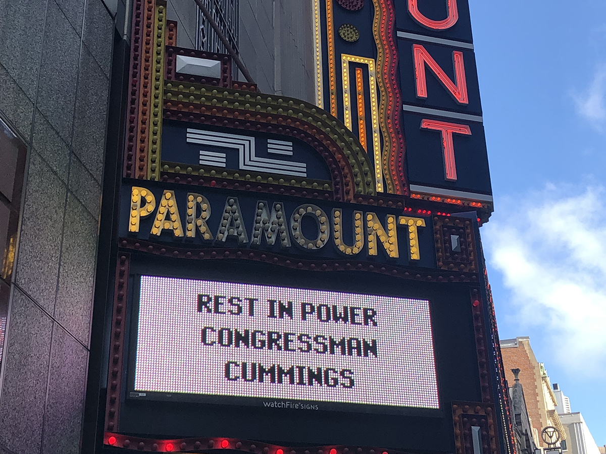 Paramount Theatre marquee with a message that says Rest in Power Congressman Cummings