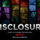 Promotion for Disclosure documentary