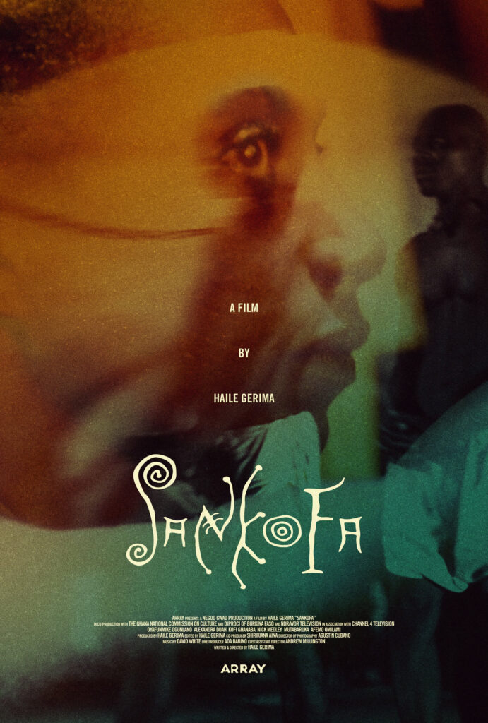 sankofa movie poster. photos of Black faces, bodies, superimposed over one another