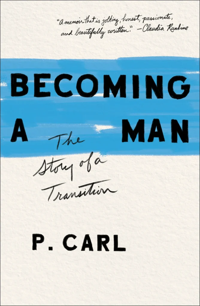 Cover of P. Carl's 'Becoming a Man'