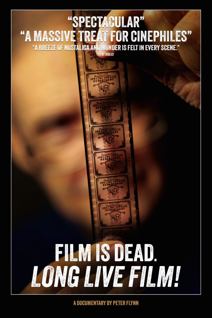 Film is Dead. Long Live Film! movie poster